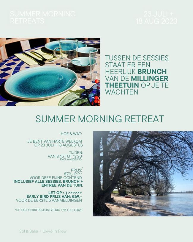 Summer Morning Retreats am 18. August